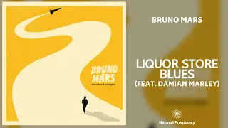 Bruno Mars - Liquor Store Blues (feat. Damian Marley) (432Hz)