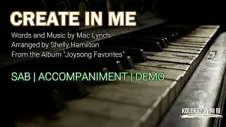Create in Me | SAB | Piano