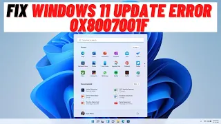 How to Fix Windows 11 Update Error 0x8007001F