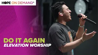 Elevation Worship "Do It Again" LIVE