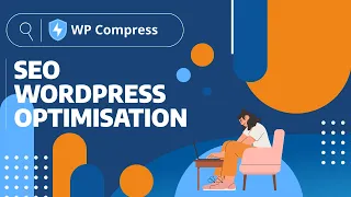 WP Compress - Optimise Your WordPress Website For Better SEO | Rank higher on Google