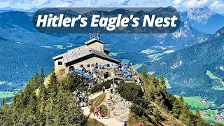 A Tour of Hitler Eagle's Nest - Kehlsteinhaus in Berchtesgaden, Germany