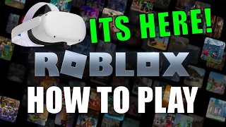 ROBLOX VR has LAUNCHED on the QUEST 2! Here is how to play!
