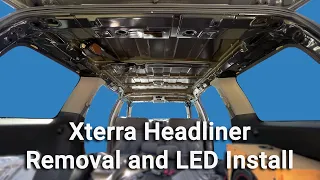 How To Remove The Headliner From A Nissan Xterra And Install LED's (bonus rivnuts talk)