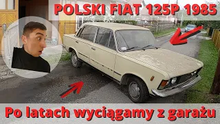 FIAT 125p - WYCIĄGAMY Z GARAŻU PO LATACH POSTOJU !