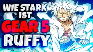 Wie Stark ist Gear 5 Ruffy