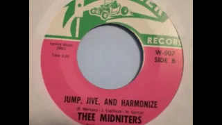 Thee Midniters "Jump, Jive & Harmonize"