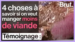 4 choses à savoir si on veut manger moins de viande