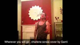 Charlene Soraia , Wherever You Will Go, Cover Garrii