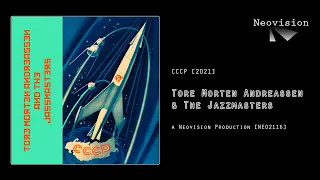 Tore Morten Andreassen & the Jazzmasters - CCCP