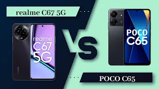 realme C67 5G Vs POCO C65 | POCO C65 Vs realme C67 5G - Full Comparison [Full Specifications]