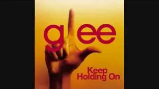 Keep holding on Avril Lavigne - Glee Version with lyrics