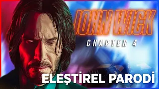 JOHN WICK 4 - ELEŞTİREL PARODİ