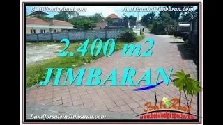 FOR SALE Exotic PROPERTY 2,400 m2 LAND IN Jimbaran Uluwatu  TJJI110