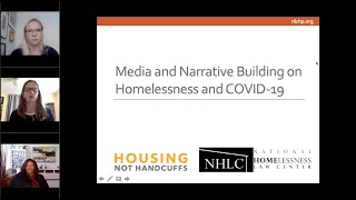 Media and Narrative Building on Homelessness and COVID 19