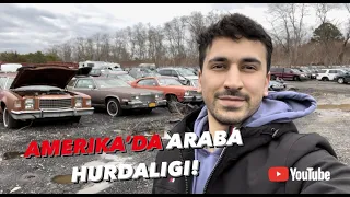 AMERIKA’DA ARABA HURDALIGI ! | JUNK YARD IN AMERICA !