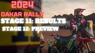 2024 Dakar Rally Stage 11 Results | Stage 12 Preview