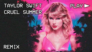 Taylor Swift - Cruel Summer (80's Version Synthwave REMIX)