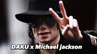 Michael Jackson x Daku edit #michaeljackson #kingofpop #mj