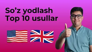 Top 10 ta ingliz tilida SO'Z YODLASH usullari