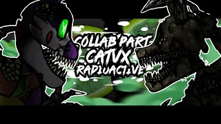 [FNAF] Radioactive ☢️ - Collab part for @CatAnimates