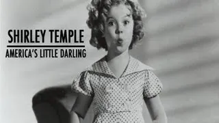 Shirley Temple - America's Little Darling (Full Biography)