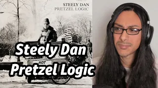 Steely Dan Pretzel Logic Reaction Musician First Listen