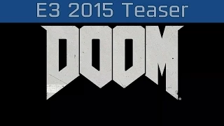 DOOM - E3 2015 Teaser [HD 1080P/60FPS]