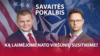 Dainius Gaižauskas. Ką laimėjome NATO viršūnių susitikime?