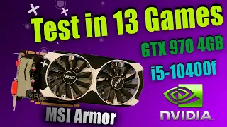 GTX 970 Test in 13 Games in 2020