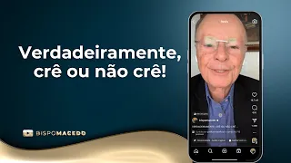 Verdadeiramente, crê ou não crê! - Meditação Matinal 03/02/24