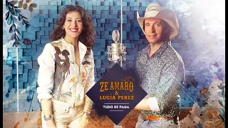 Zé Amaro & Lucía Perez - Tudo se paga (Official video)