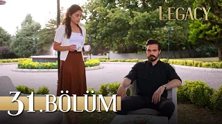 Emanet 31. Bölüm | Legacy Episode 31