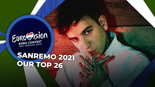 Sanremo 2021 (Italy) | OUR TOP 26