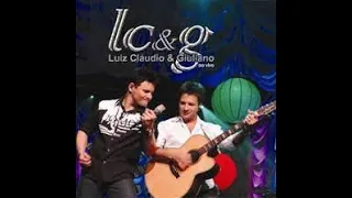 Luiz Claudio e Giuliano DVD ao vivo  (2007)