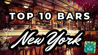 The Ultimate Guide to NYC Bars - Exploring the Best Nightlife in New York City - TOP 10 BARS PRICE