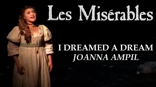 LES MISÉRABLES | Joanna Ampil | I Dreamed A Dream | Queen's Theatre | West End