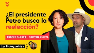 Reelección de presidente Petro ¿Viable o no? Debate entre congresistas Isabel Zuleta y Andrés Guerra