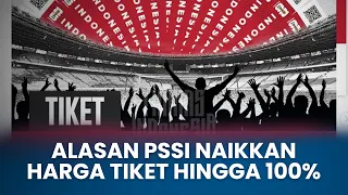 🔴Terungkap Alasan PSSI Naikkan HARGA TIKET Timnas Lawan Irak dan Filipina | Kualifikasi Piala Dunia