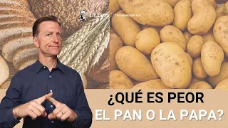 ¿Qué es peor el pan o la papa? - Dr. Eric Berg - Doblado al español