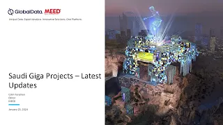 Saudi Giga Projects 2024 & Beyond | MEED Webinar