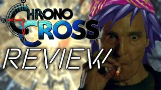 A Big 'Ol Review of Chrono Cross: Radical Dreamers Edition