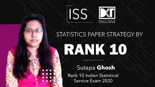 Rank 10 Indian Statistical Service 2020 | Strategy For Statistics Paper | Sutapa Ghosh