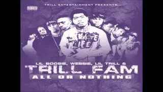 Trill Fam Where Would I Be Screwed&CHopped