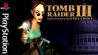 Tomb Raider 3 PS1 Longplay - (All Secrets)