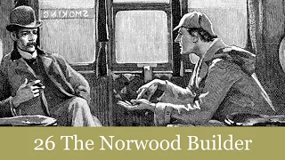 26 The Norwood Builder from The Return of Sherlock Holmes (1905) Audiobook