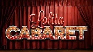 Lolita Cabaret- International trailer Eng Subt