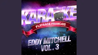 Y A Rien Qui Remplace Un Amour — Karaoké Playback Instrumental — Rendu Célèbre Par Eddy...