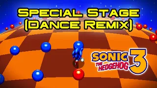 Sonic 3 - Special Stage (Dance Remix)