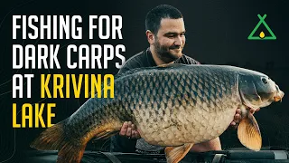 Fishing for DARK CARPs at Krivina Lake